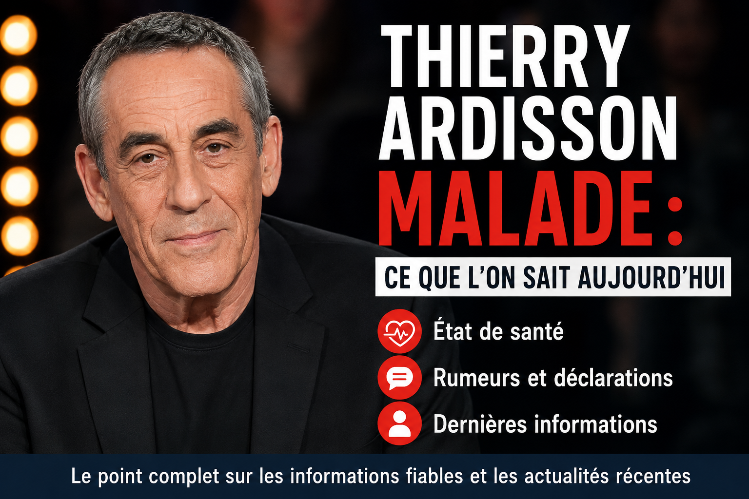 thierry ardisson malade
