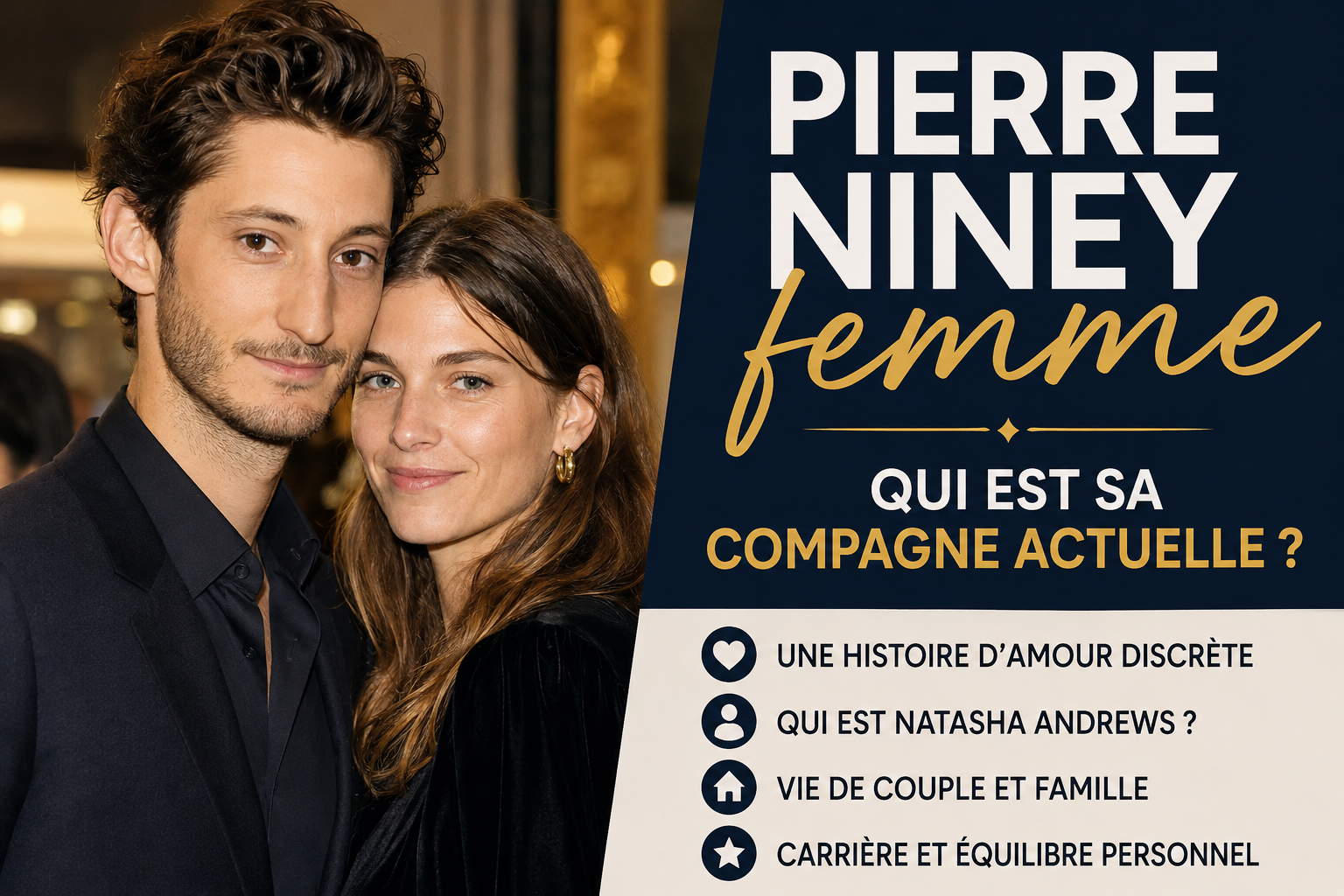pierre niney femme