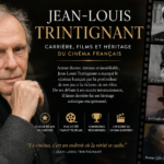 Jean-Louis Trintignant : carrière, films et héritage du cinéma français