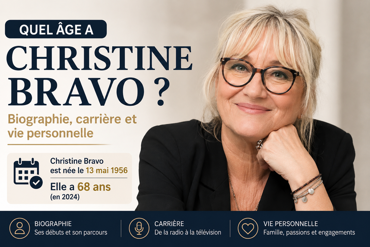 quel âge a christine bravo