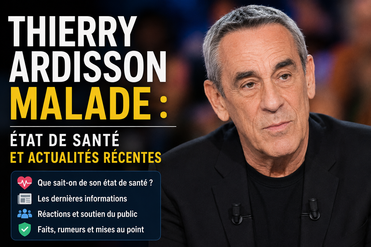 thierry ardisson malade