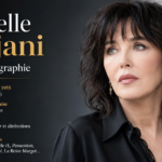 Isabelle Adjani âge : biographie, carrière et vie personnelle